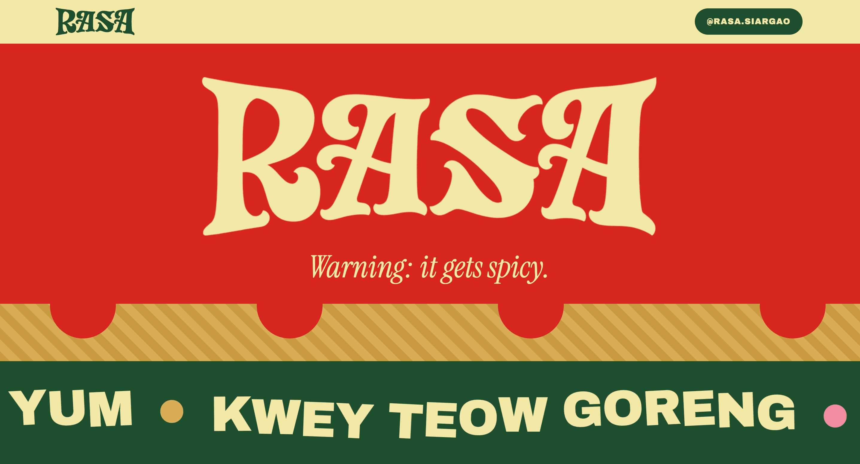 RASA website hero: the RASA logo in cream on red with the line “Warning: it gets spicy.” above a green banner reading “Kwey Teow Goreng”